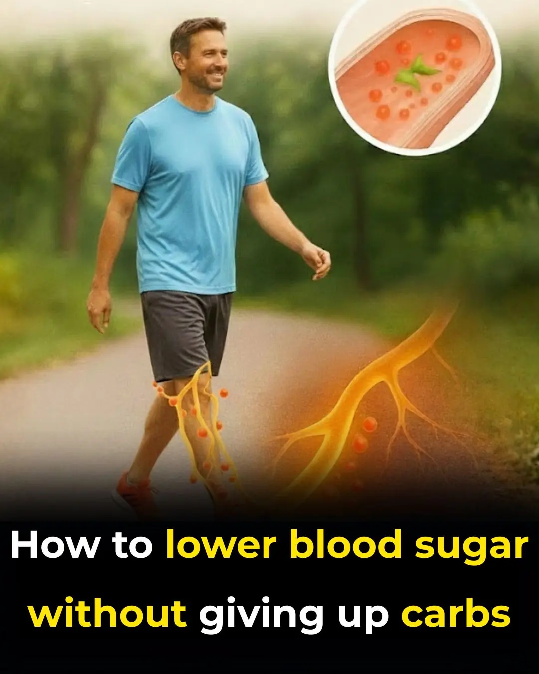 How to lower blood sugar without giving up carbs
