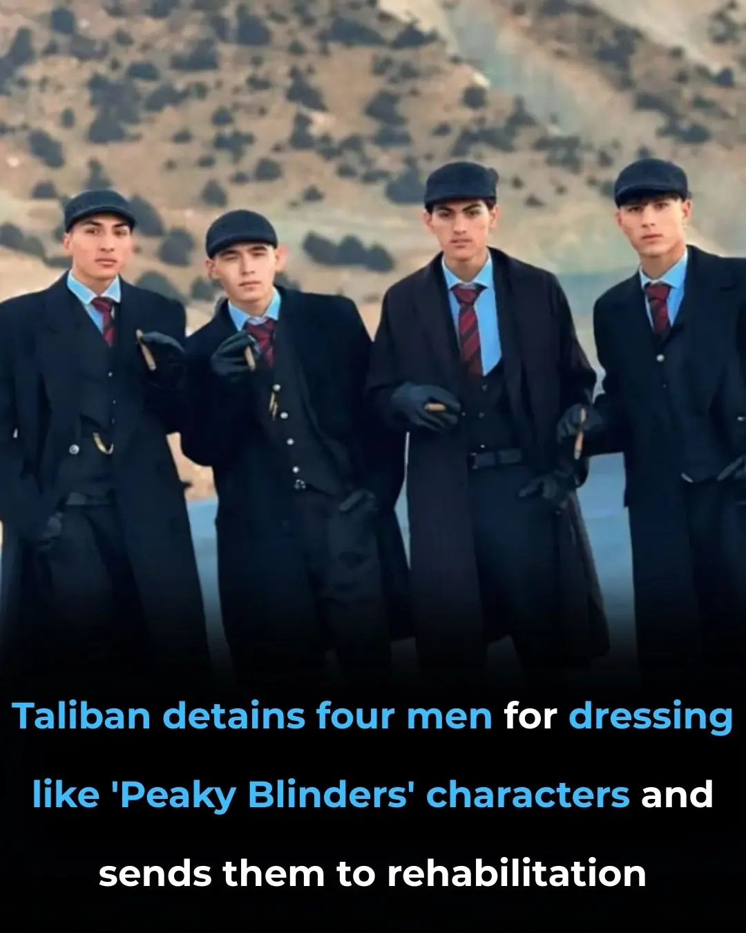 Afghan Men Detained for Dressing Like "Peaky Blinders" Characters, Authorities Claim Promotion of Foreign Culture