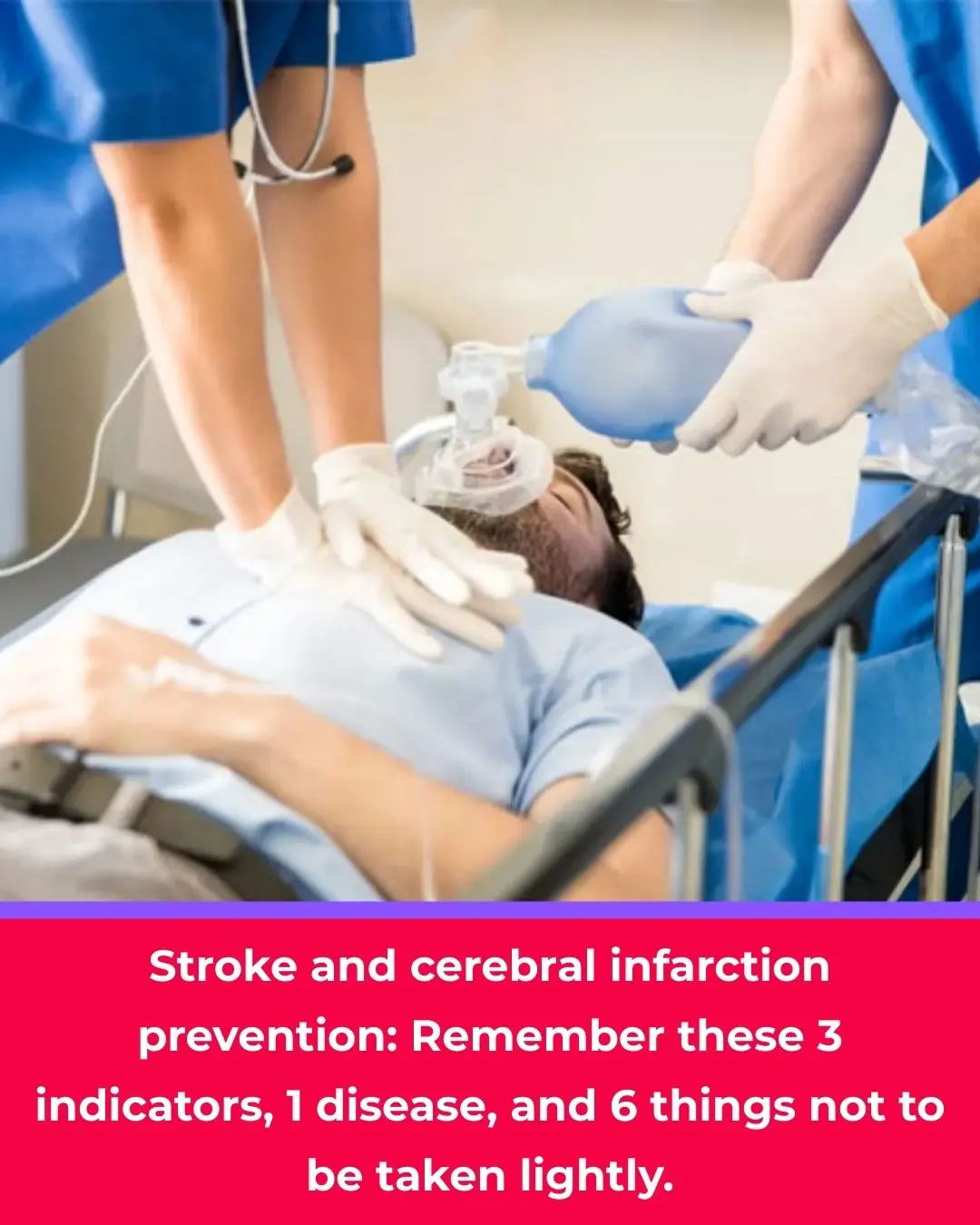 Stroke and Cerebral Infarction Prevention: Remember 3 Key Indicators, 1 Critical Disease, and 6 Warning Habits You Must Not Ignore