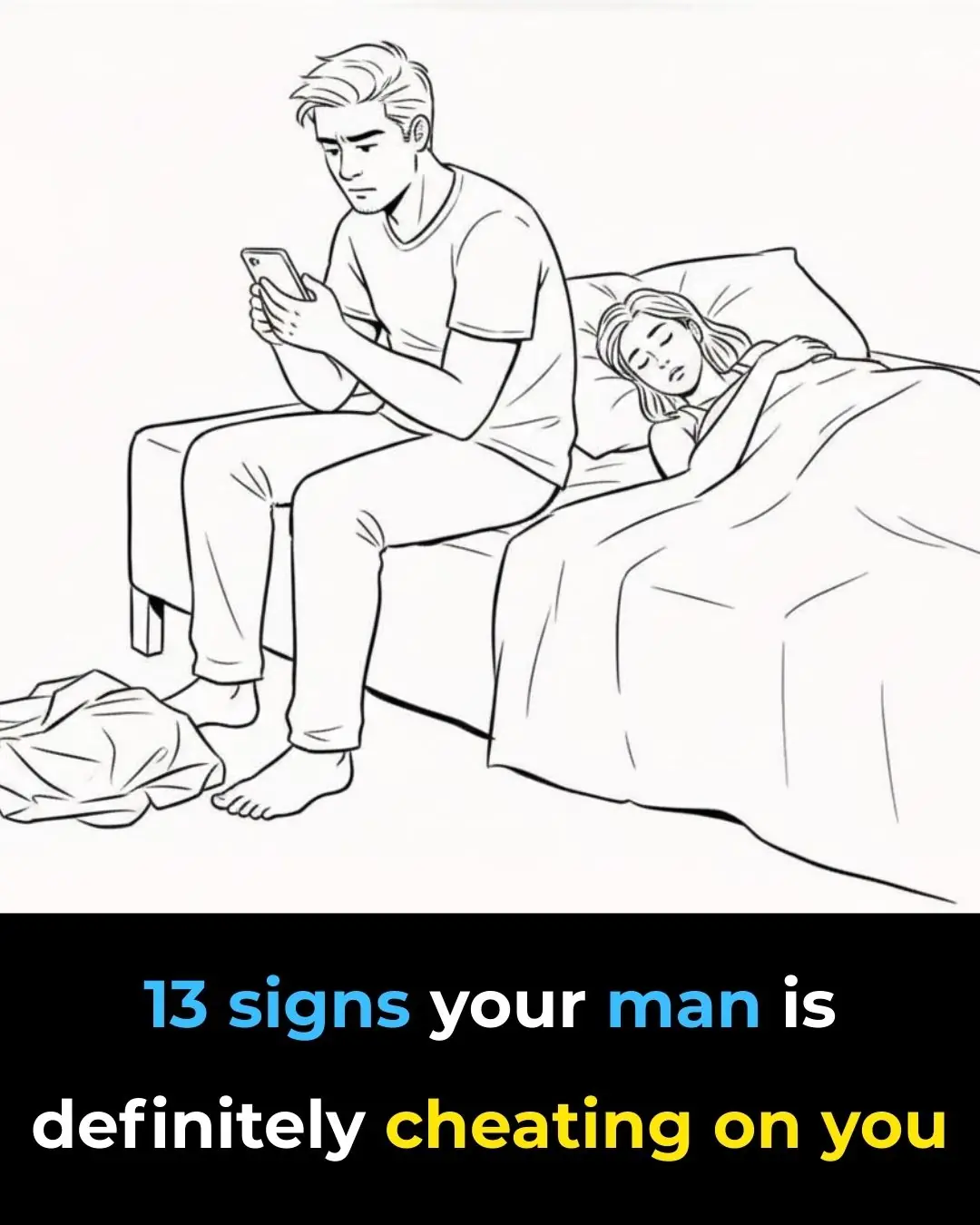 13 Clear Signs Your Man Might Be Cheating on You
