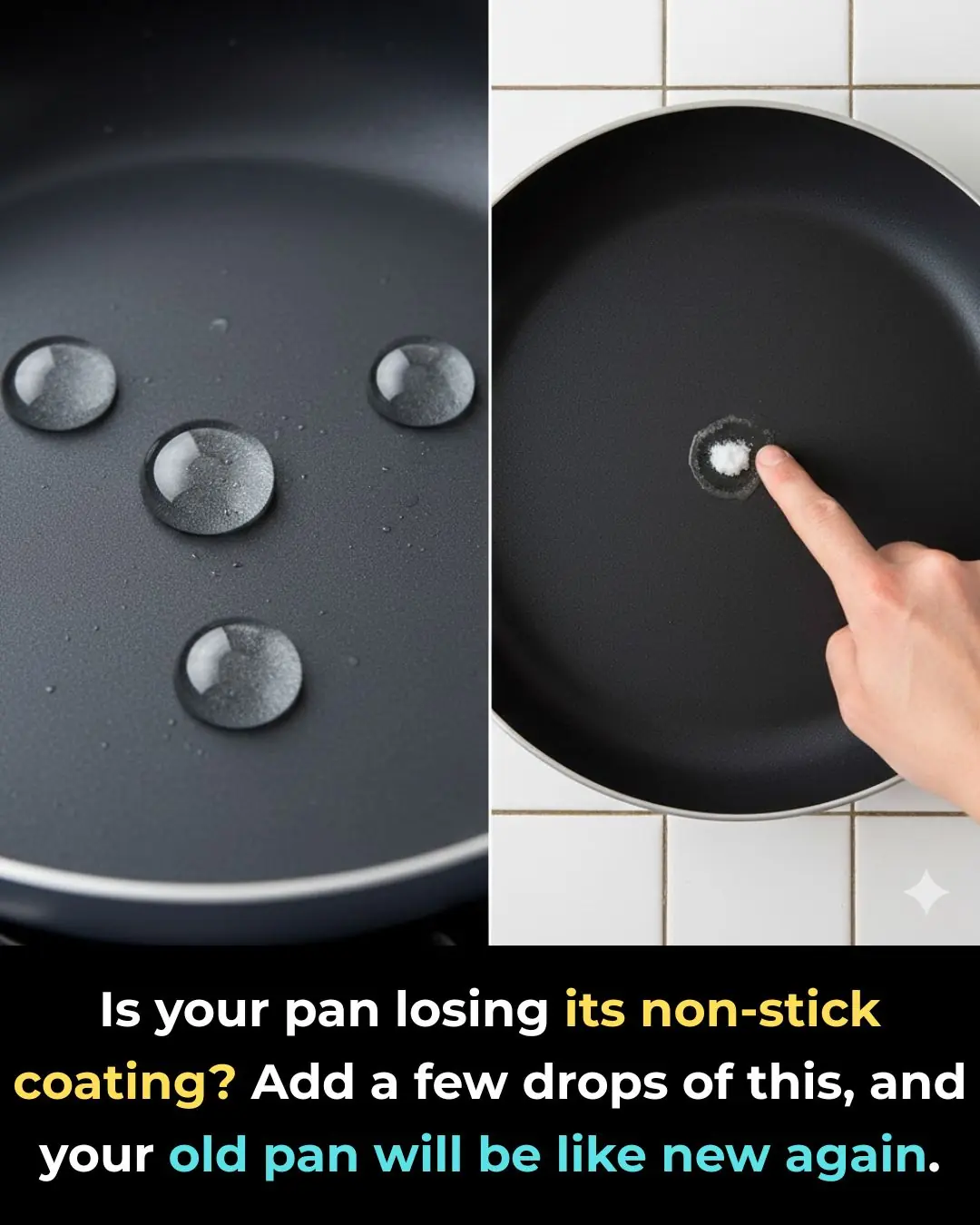 Is your pan losing its non-stick coating? Add a few drops of this, and your old pan will be like new again.