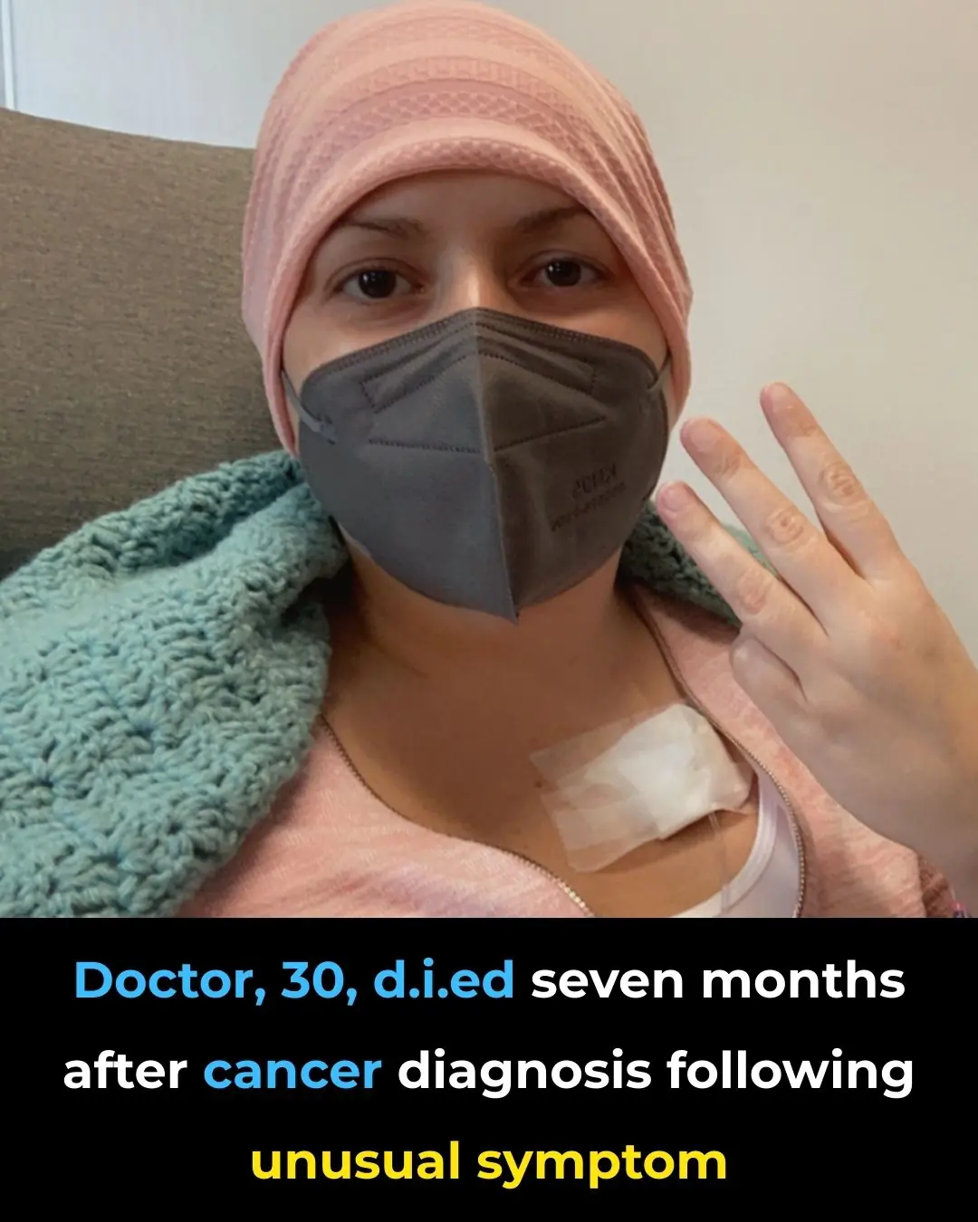Doctor, 30, died seven months after cancer diagnosis following unusual symptom