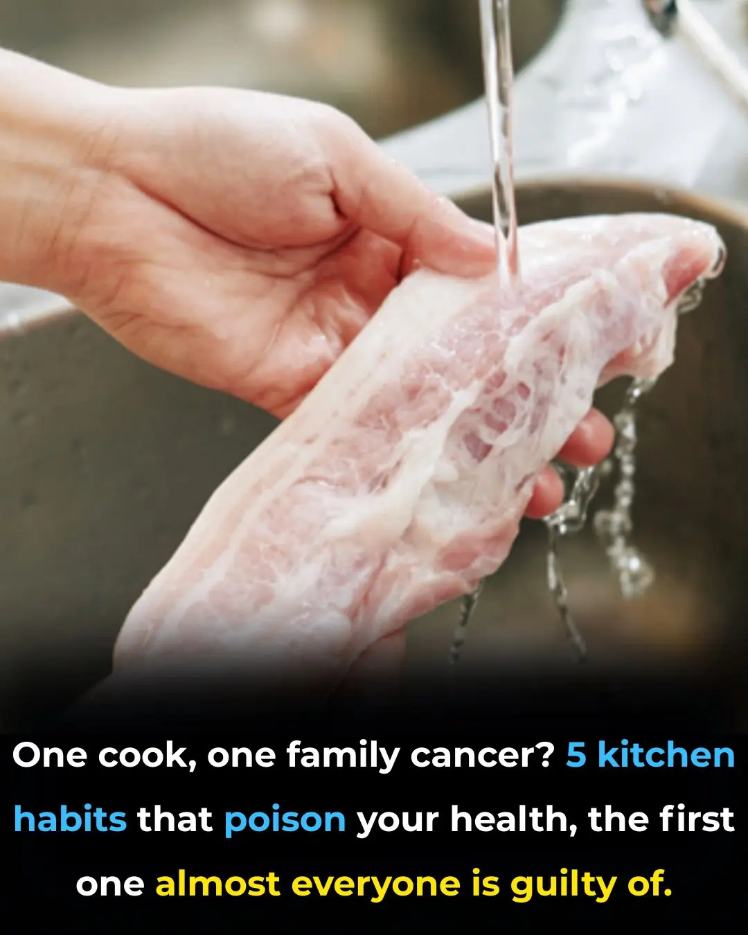 One cook, one family cancer? 5 kitchen habits that poison your health, the first one almost everyone is guilty of