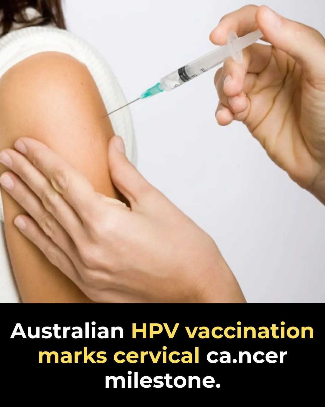 Australian HPV Vaccination Marks Cervical Cancer Milestone