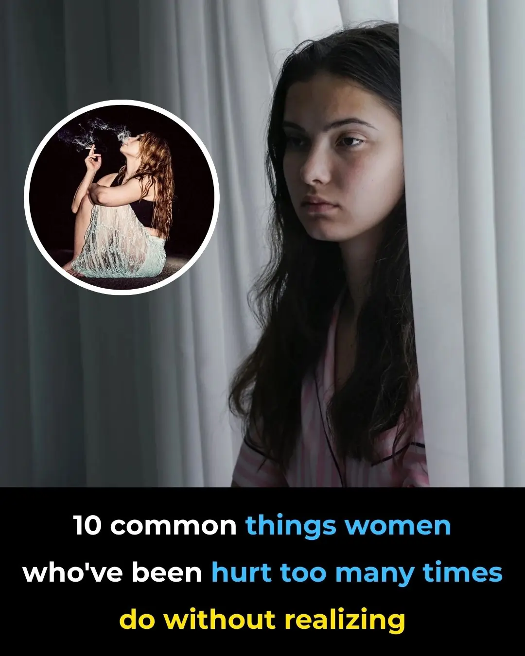 10 Things Women Who Have Been Heartbroken Too Many Times Do