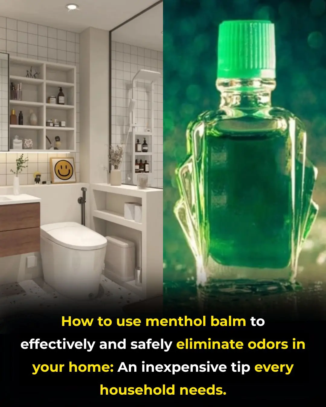 How to use menthol balm to effectively and safely eliminate odors in your home: An inexpensive tip every household needs.