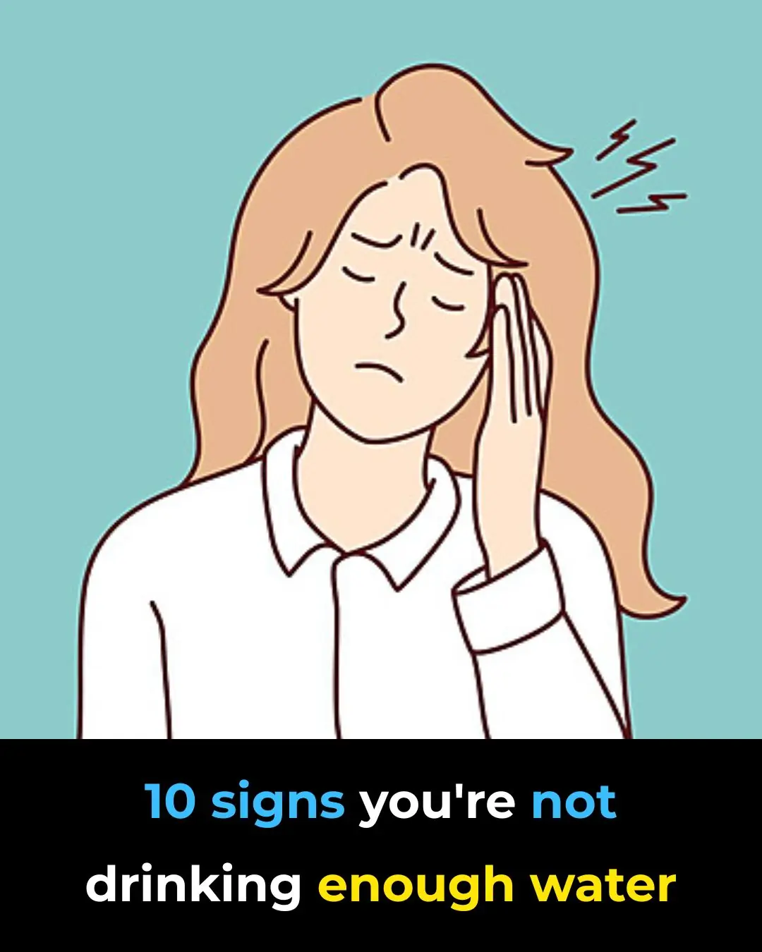 10 signs you're not drinking enough water