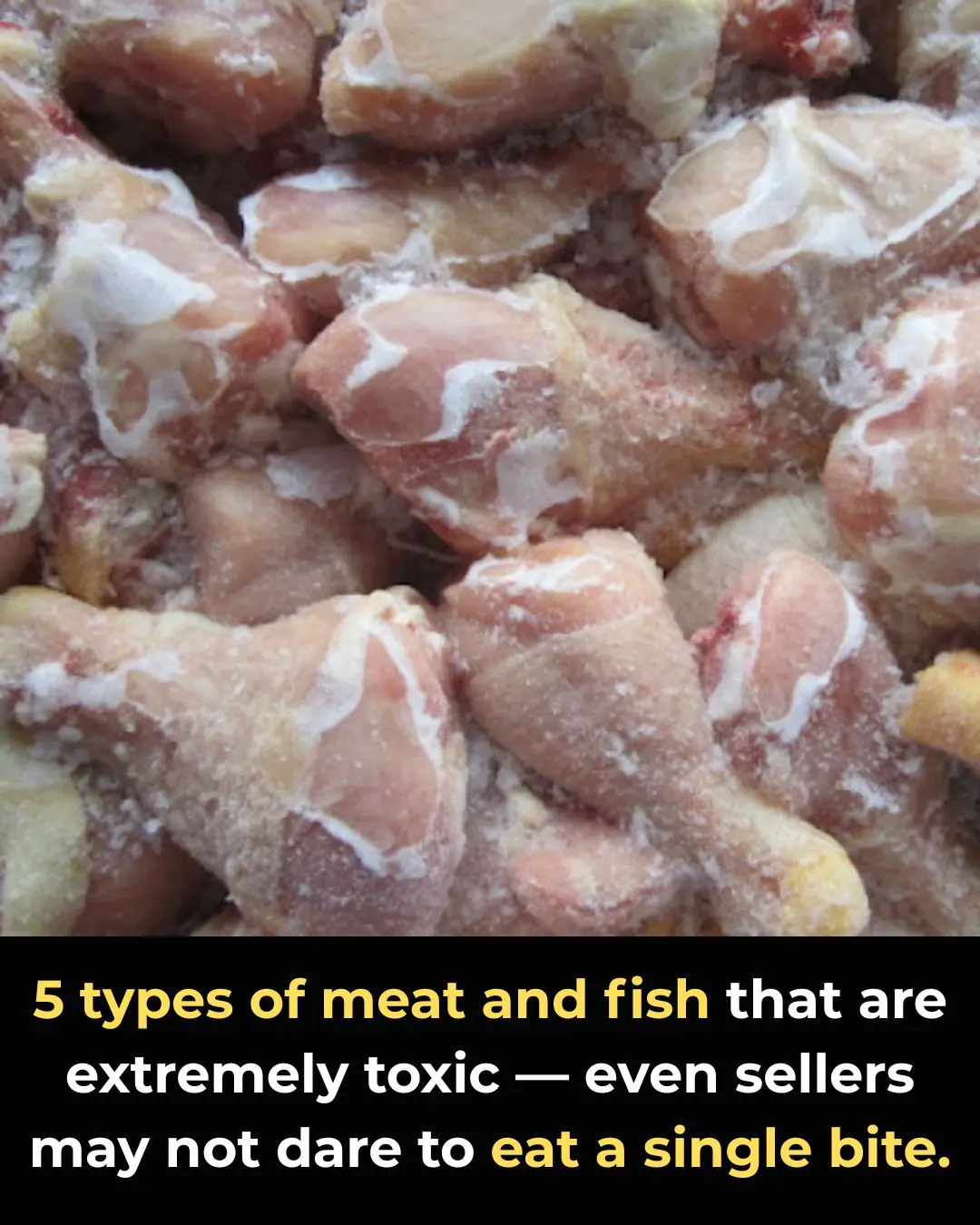 Five Highly Toxic Meats That Should Be Avoided