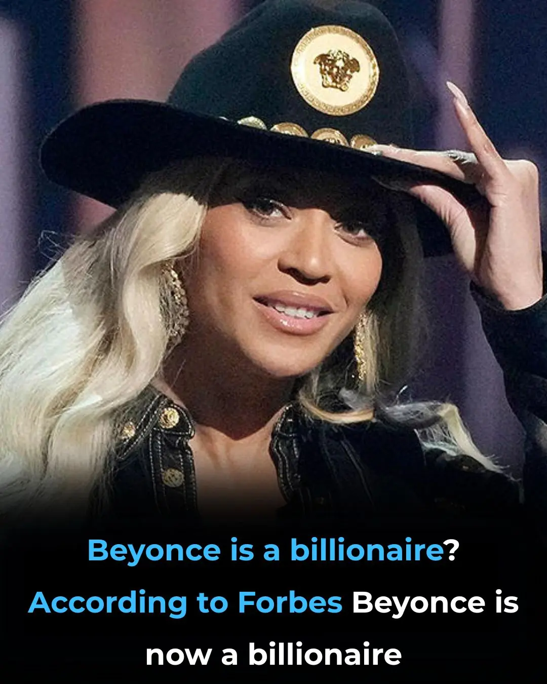 Beyoncé Is Now A Billionaire