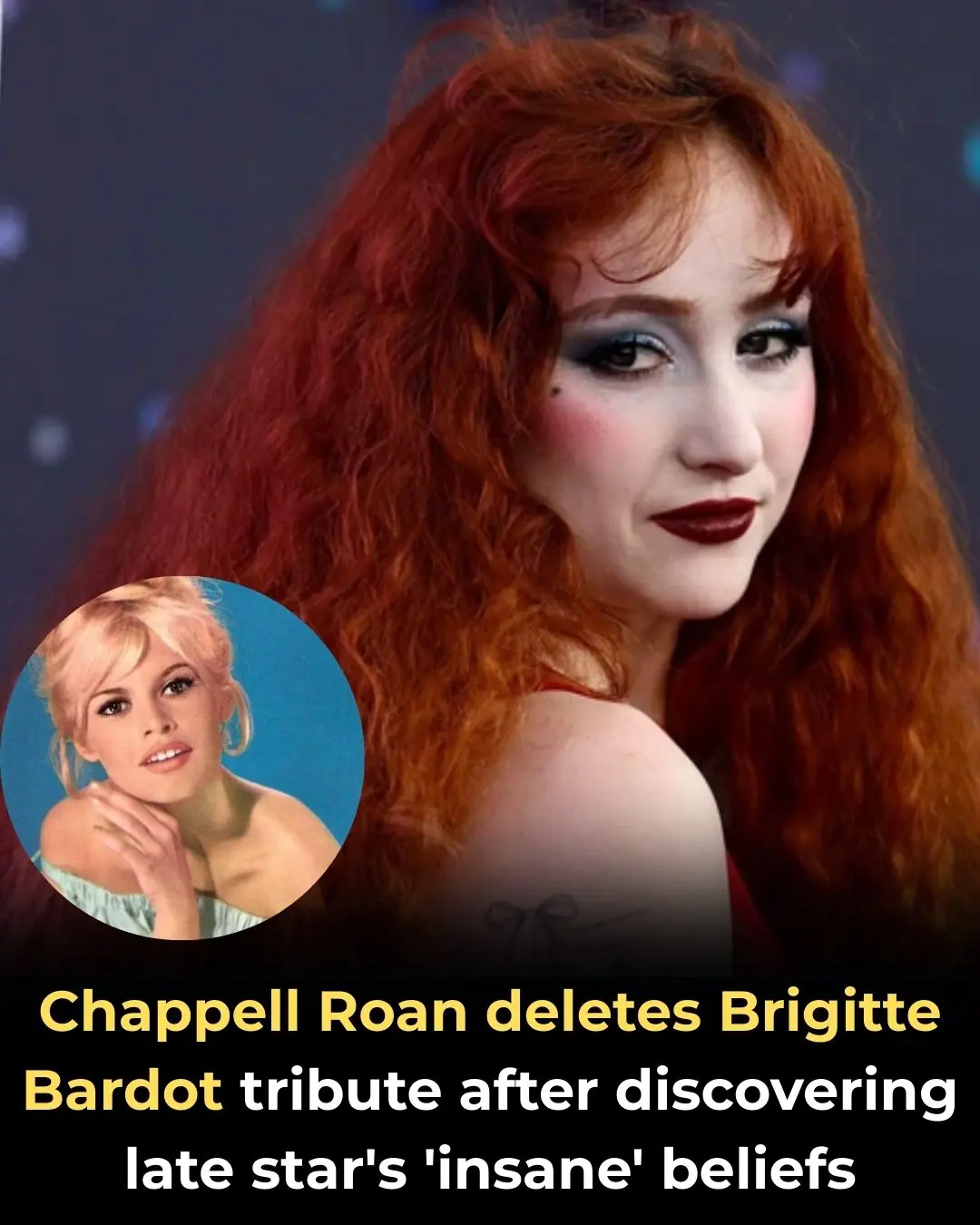 Chappell Roan deletes Brigitte Bardot tribute after discovering late star's 'insane' beliefs