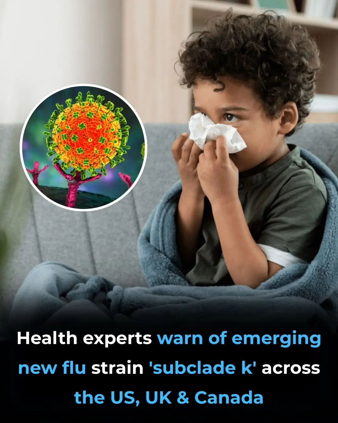 Emerging Flu Variant ‘Subclade K’ Raises Global Health Concerns Across the US, UK, and Beyond