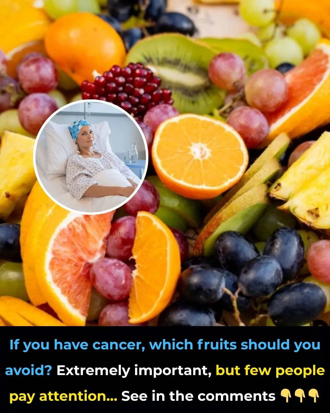 Which Fruits Should Cancer Patients Avoid and Which Should They Eat?