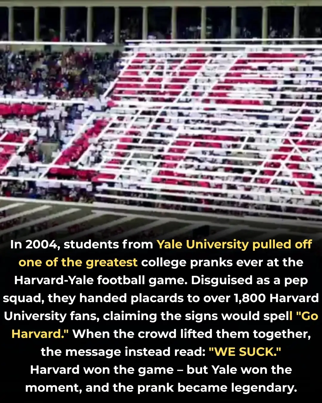 The Legendary “WE SUCK” Prank in the Harvard–Yale Rivalry