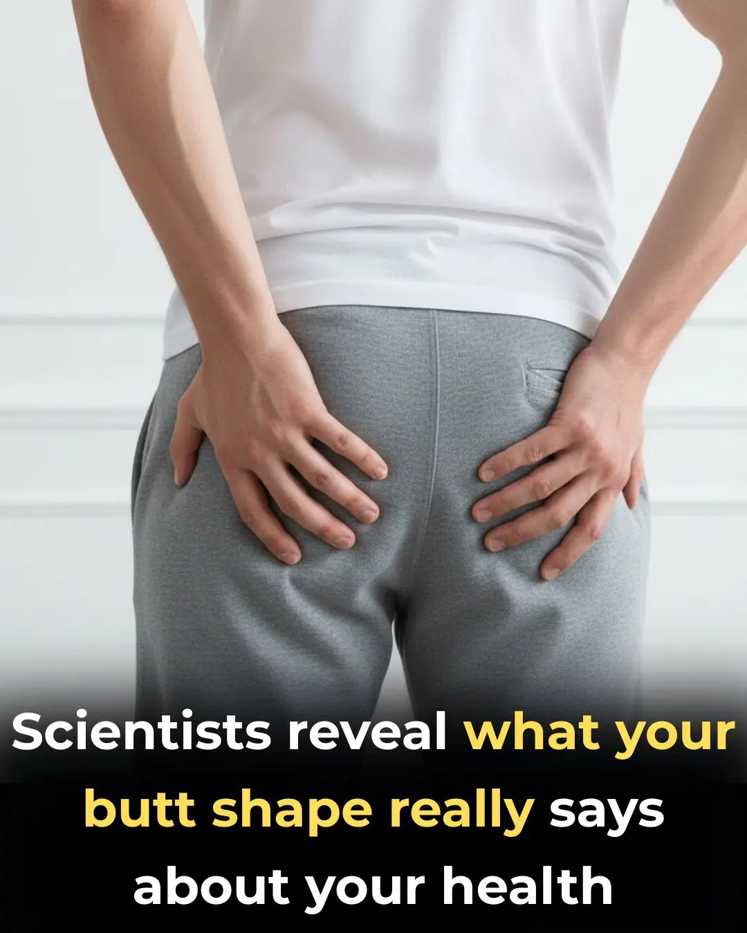 Scientists Say Your Butt Shape May Say More About Your Health Than You Think