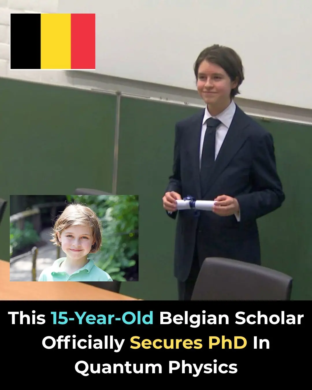Belgian Prodigy Earns PhD in Quantum Physics at Just 15 🌟⚛️