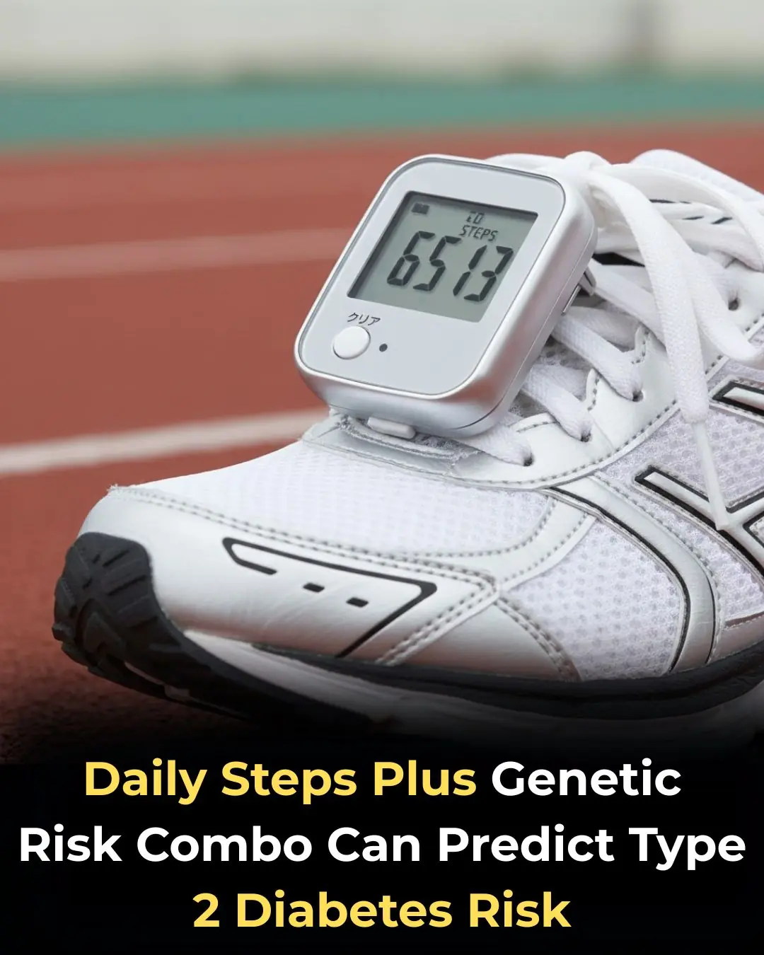 Daily Step Counts Combined With Genetic Risk Can Better Predict Type 2 Diabetes
