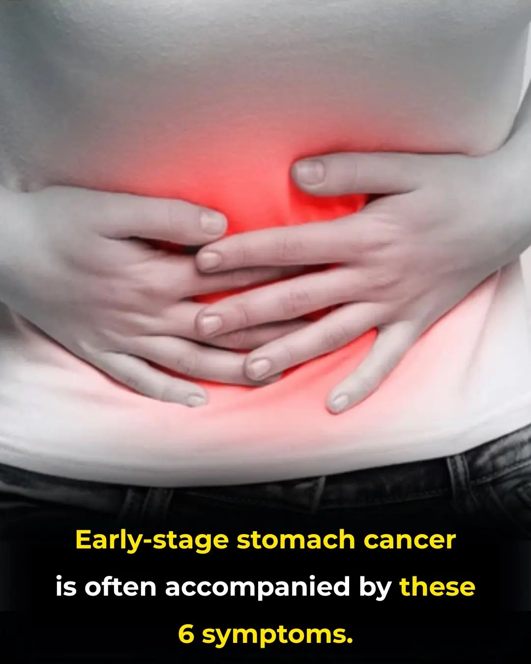 Early-stage stomach cancer is often accompanied by these 6 symptoms
