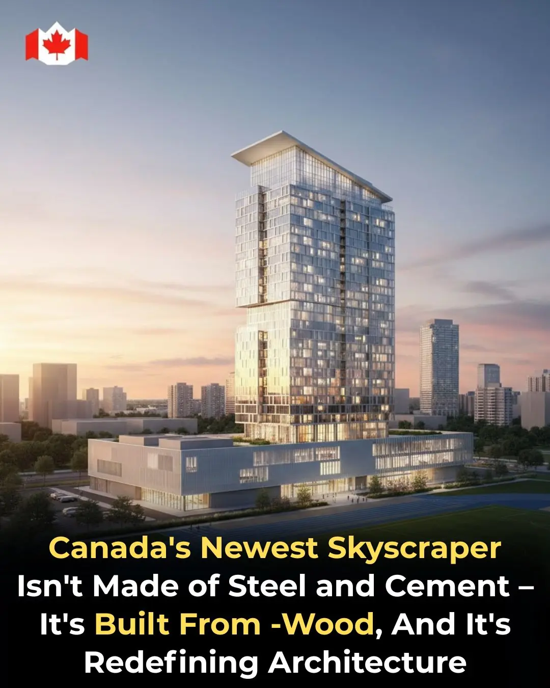 Canada Builds the Future in Wood: Inside Toronto’s Groundbreaking Timber Skyscraper