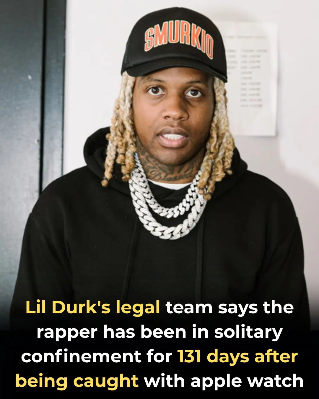 Lil Durk's Legal Team Alleges He's Spent 131 Days in Solitary Confinement Over Apple Watch