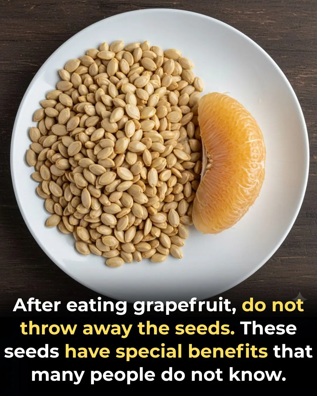 Don’t Throw Away Grapefruit Seeds: Little-Known Benefits You Might Be Missing
