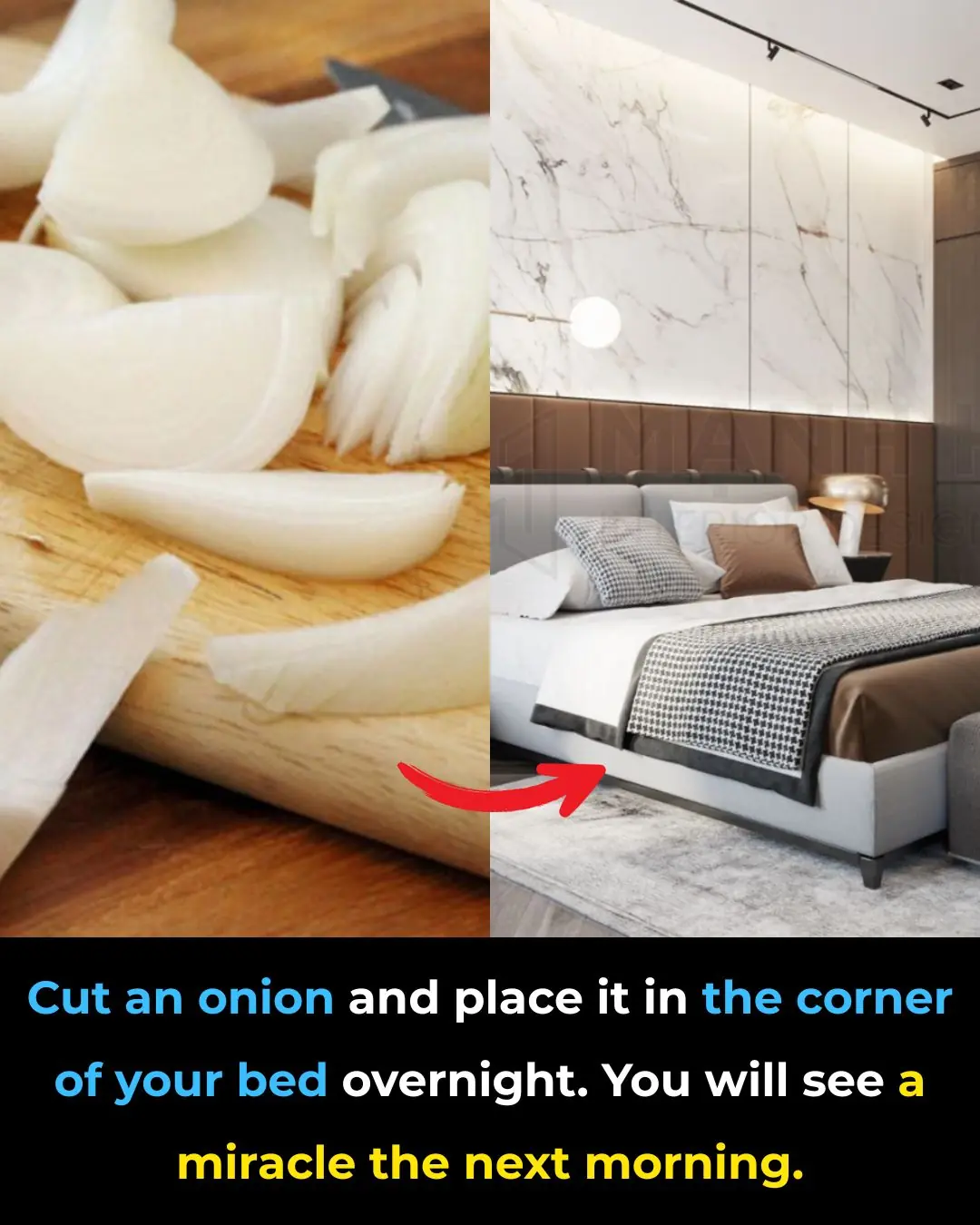 Cut an onion and place it in the corner of your bed overnight. You will see a miracle the next morning