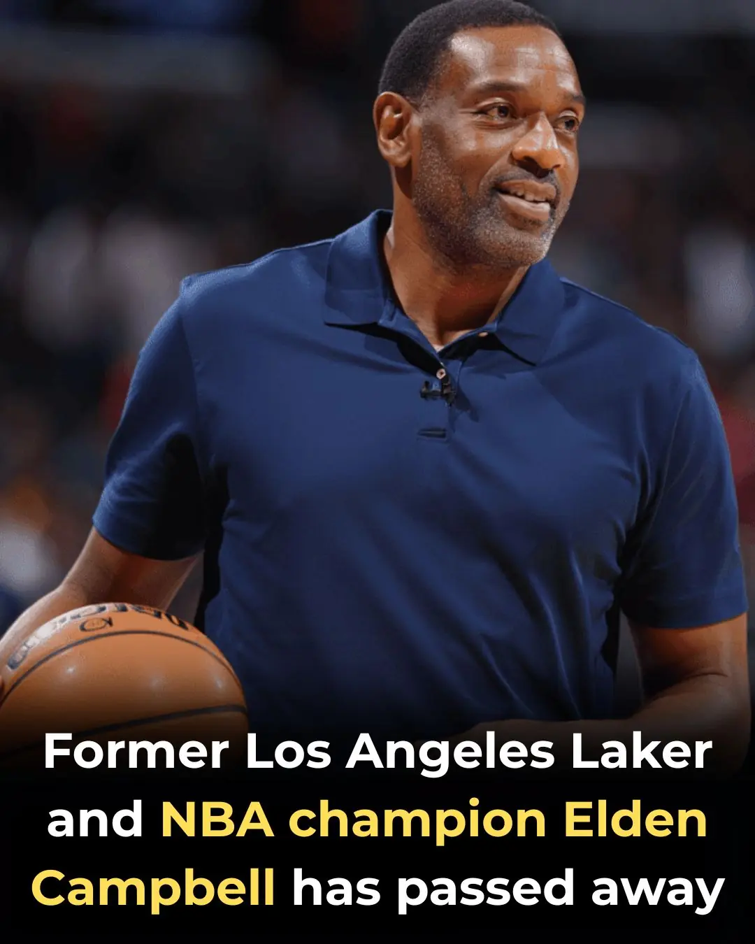 Elden Campbell, former Lakers first-round pick who won championship with Pistons, dies at 57