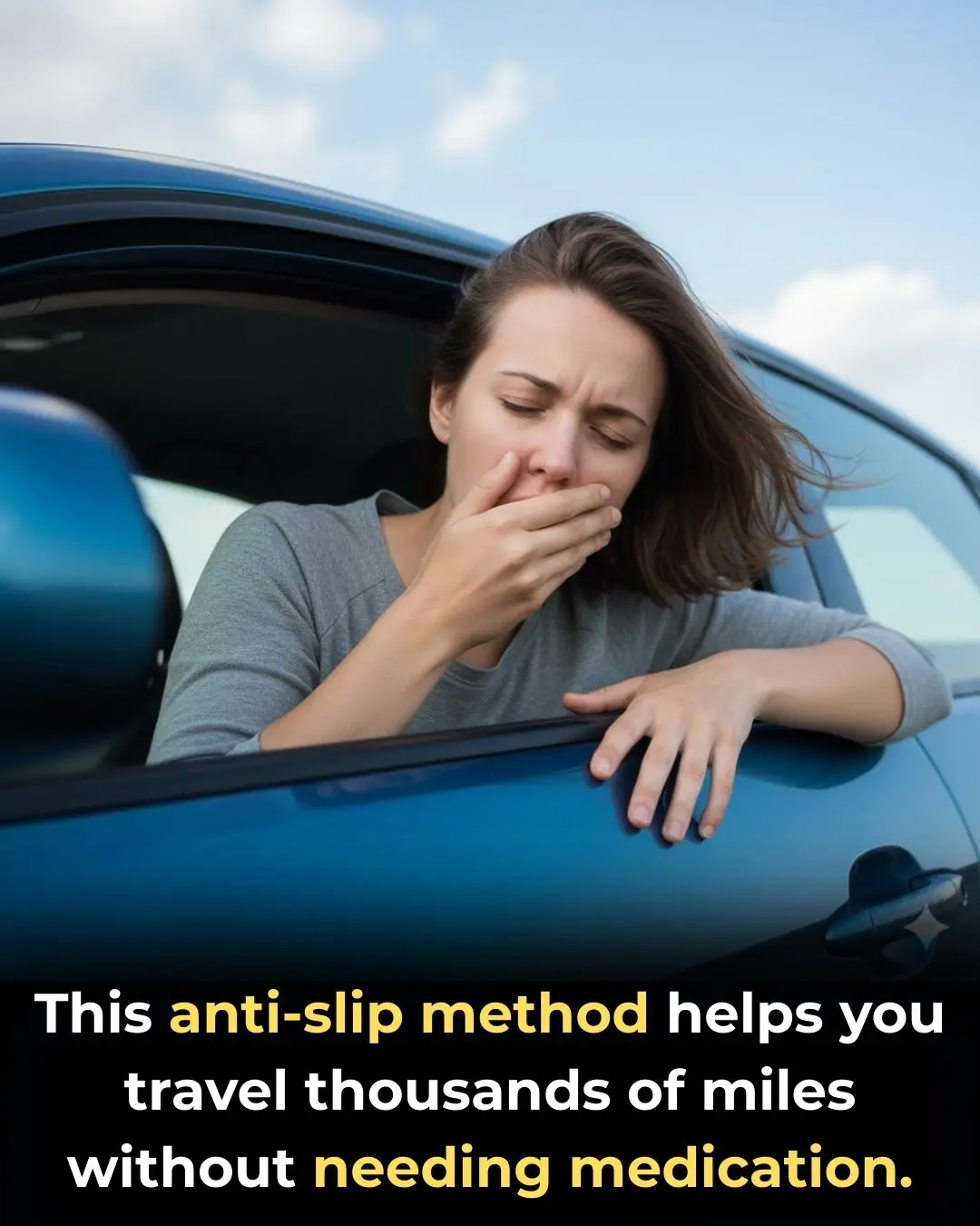 A Simple Anti-Nausea Method That Helps You Travel Long Distances Without Medication