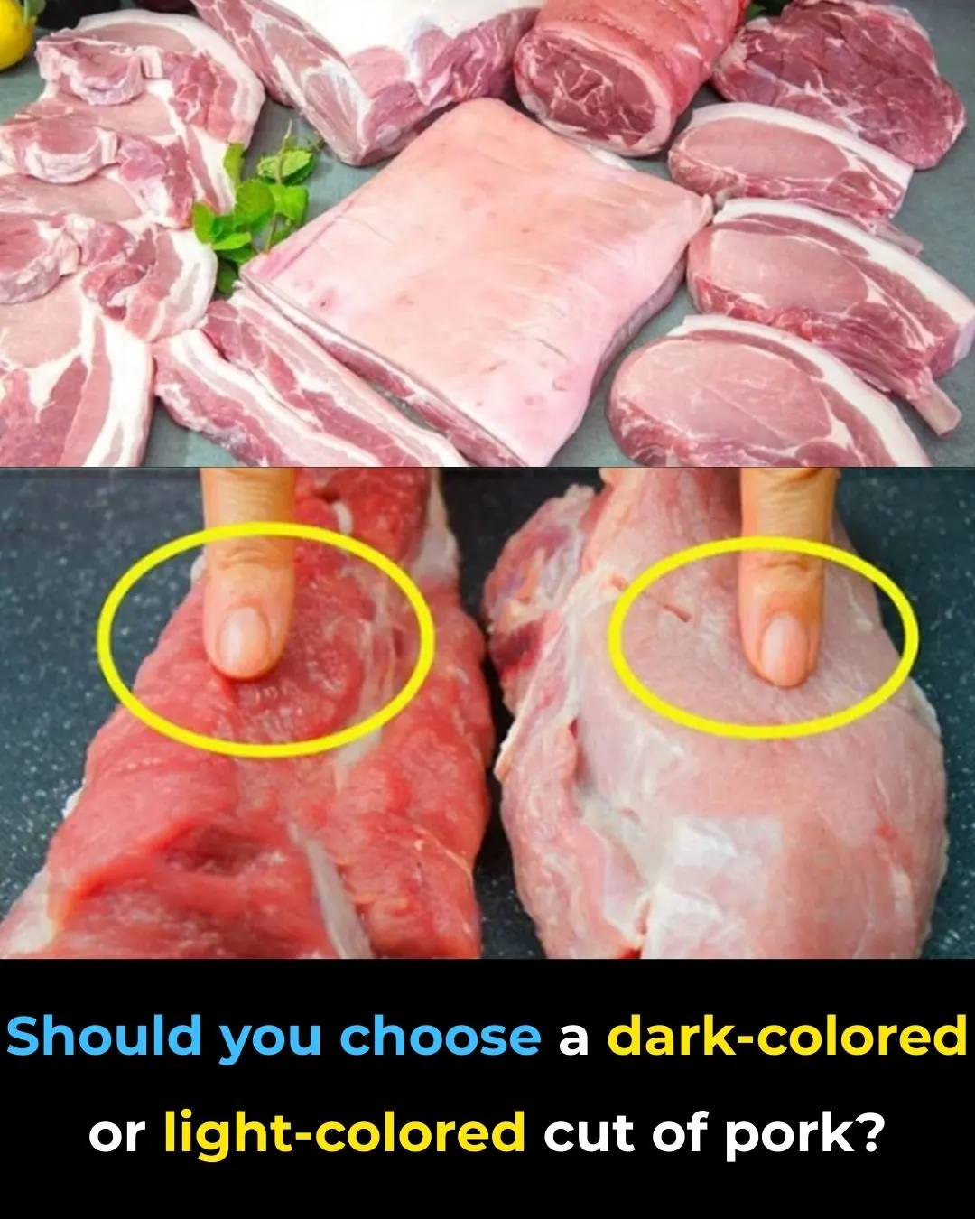 Should You Choose Dark-Colored or Light-Colored Pork?