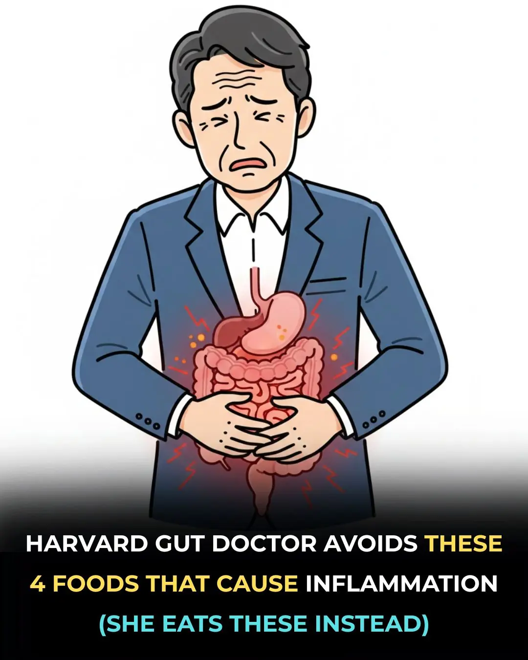 Harvard Doctor Reveals Foods You Should Avoid to Prevent Inflammation