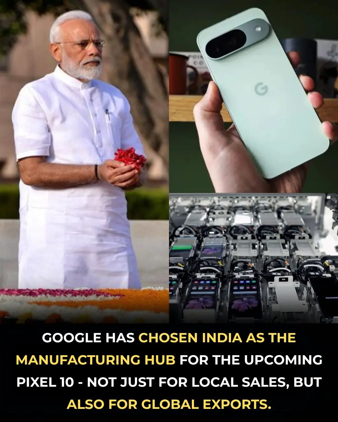 Google Chooses India for Pixel 10 Manufacturing: A Landmark for Make in India 🚀🇮🇳📱