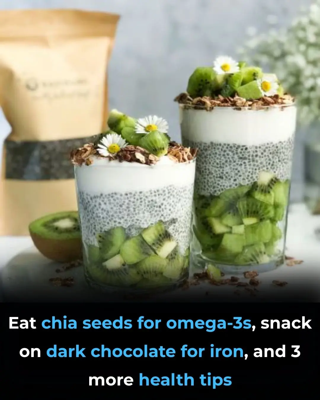 Eat Chia Seeds For Omega-3s, Snack on Dark Chocolate For Iron, and 3 More Health Tips