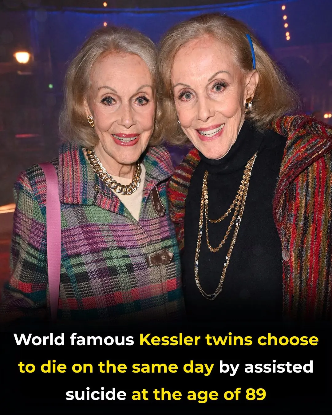 Entertainment duo the Kessler twins die by assisted suicide at 89 on same day