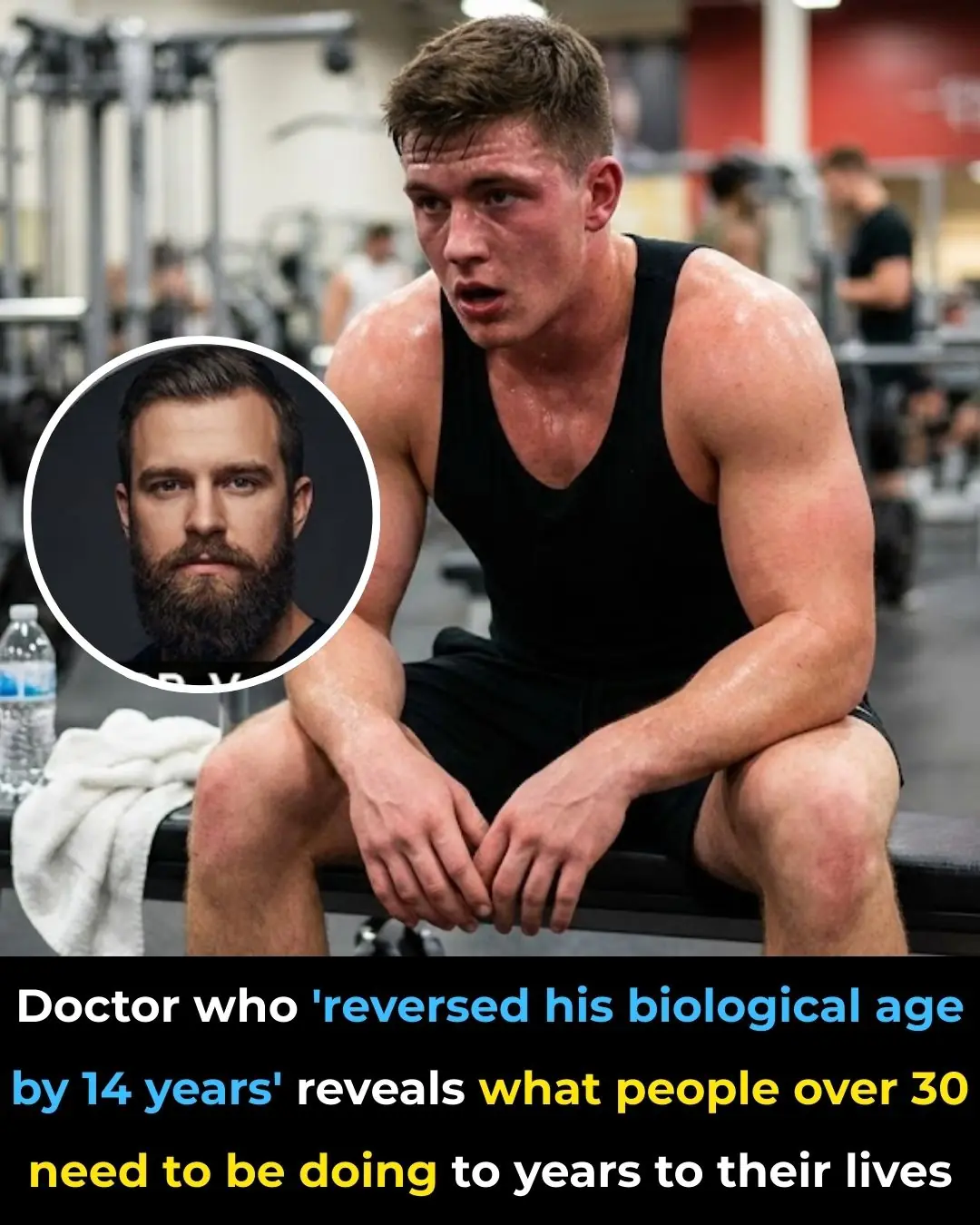 Longevity doctor who ‘reversed his biological age’ shares advice for people over 30
