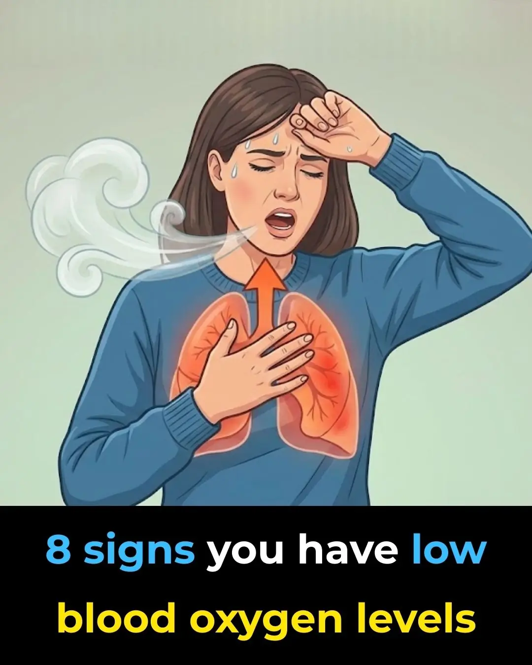 Warning Signs You Don’t Have Enough Oxygen in Your Blood