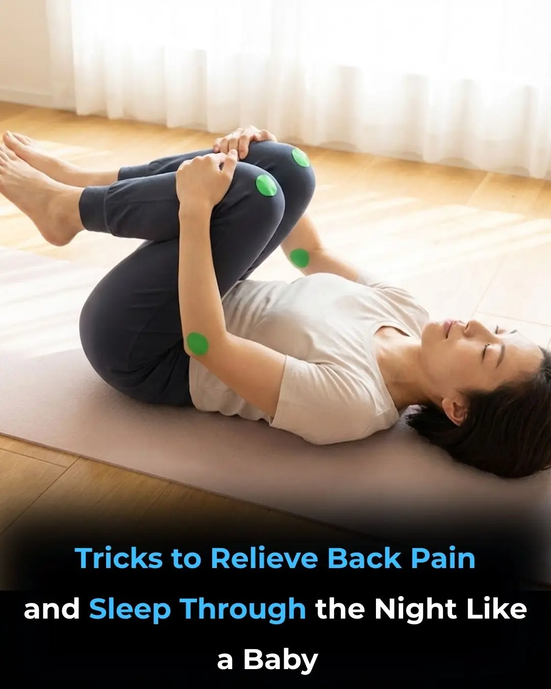 Tricks to Relieve Back Pain and Sleep Through the Night Like a Baby