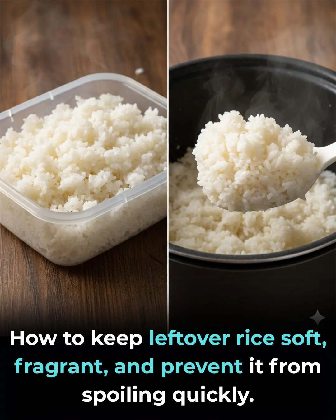 How to keep leftover rice soft, fragrant, and prevent it from spoiling quickly.
