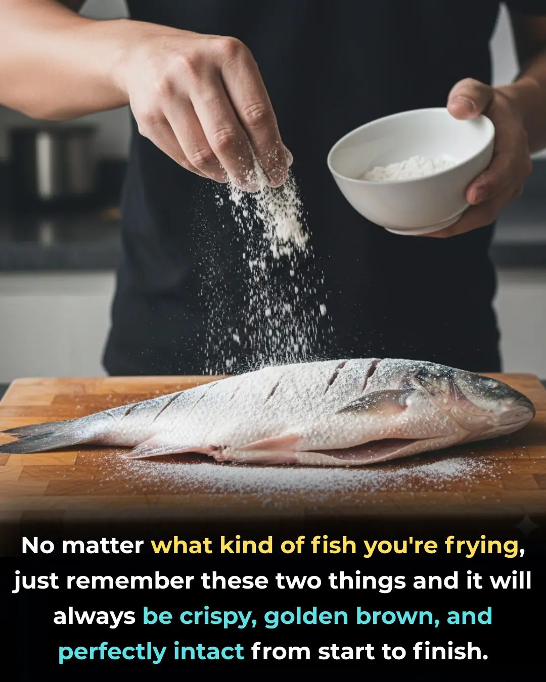 No matter what kind of fish you're frying, just remember these two things and it will always be crispy, golden brown, and perfectly intact from start to finish.