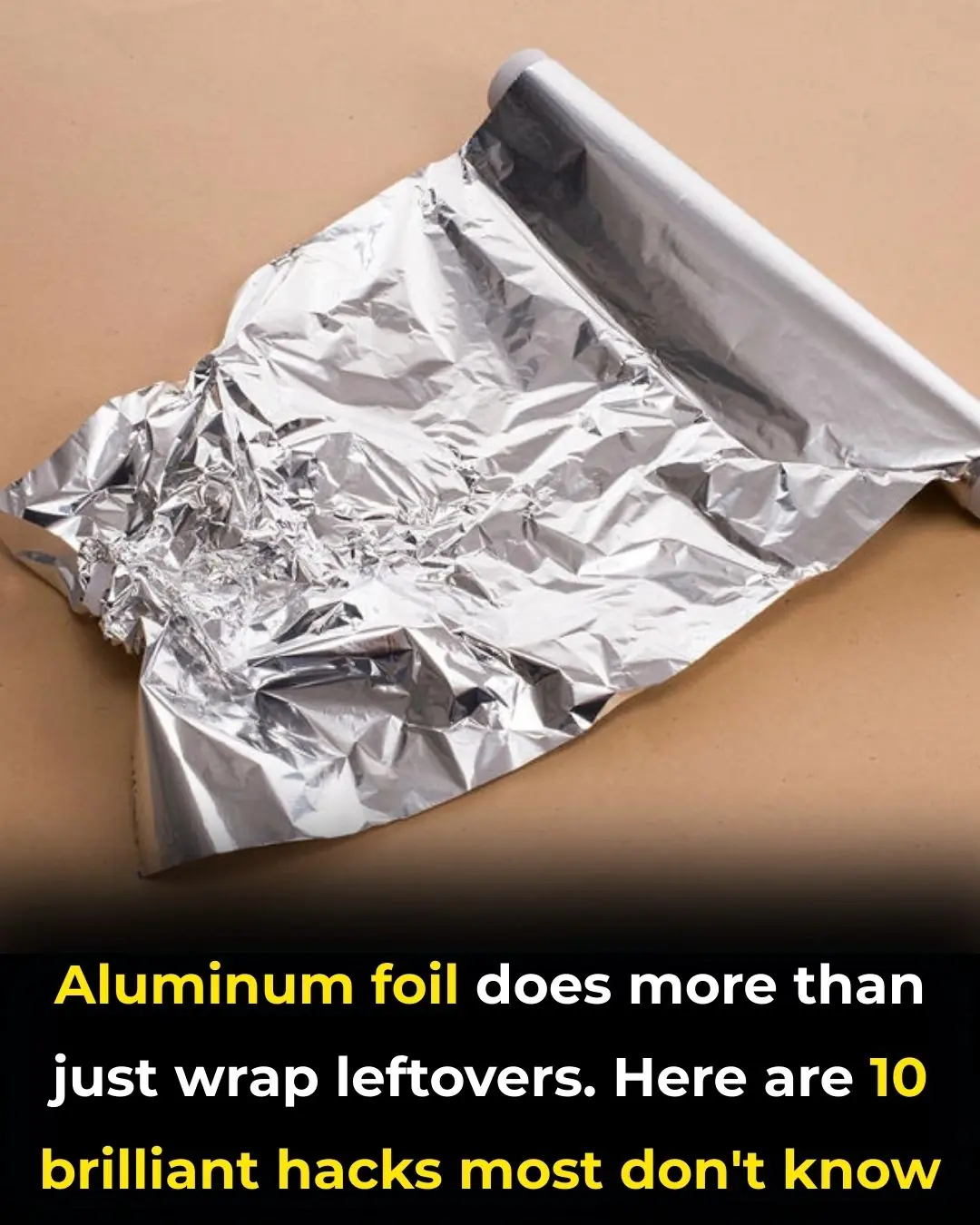 Surprising Aluminum Foil Hacks