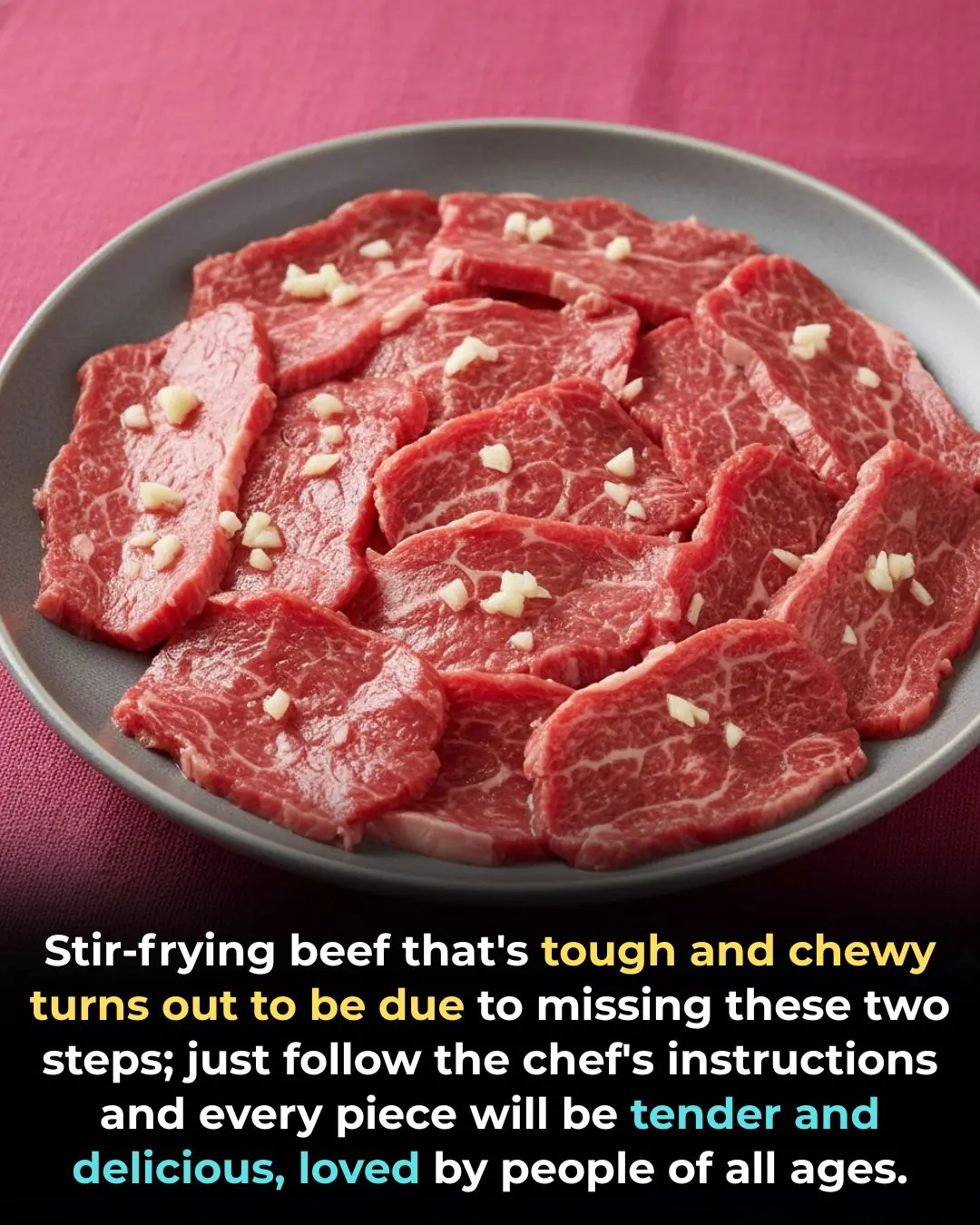 Stir-frying beef that's tough and chewy turns out to be due to missing these two steps; just follow the chef's instructions and every piece will be tender and delicious, loved by people of all ages.