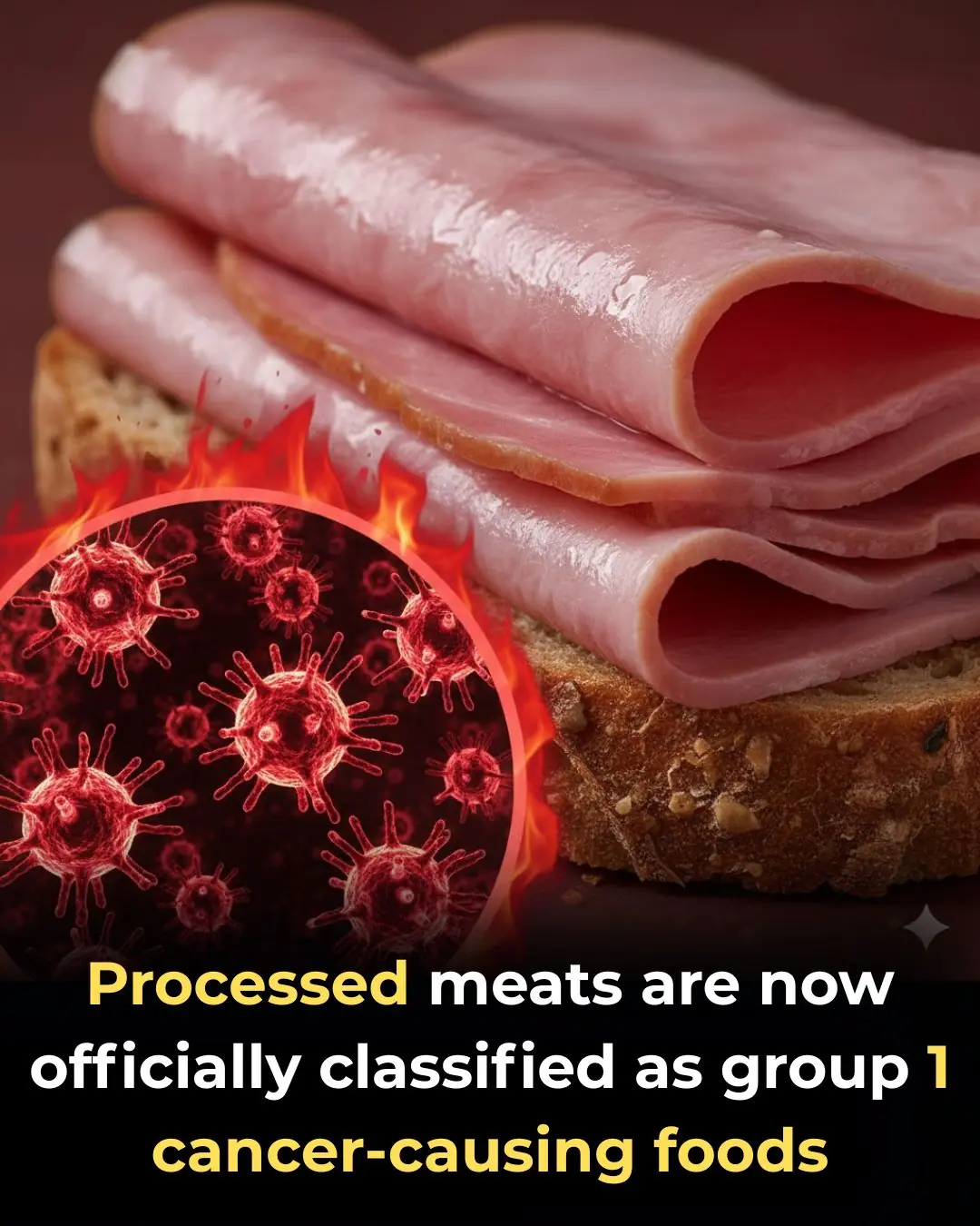 WHO Classified Processed Meats as Cancer-Causing Foods, and Here’s What You Should Know