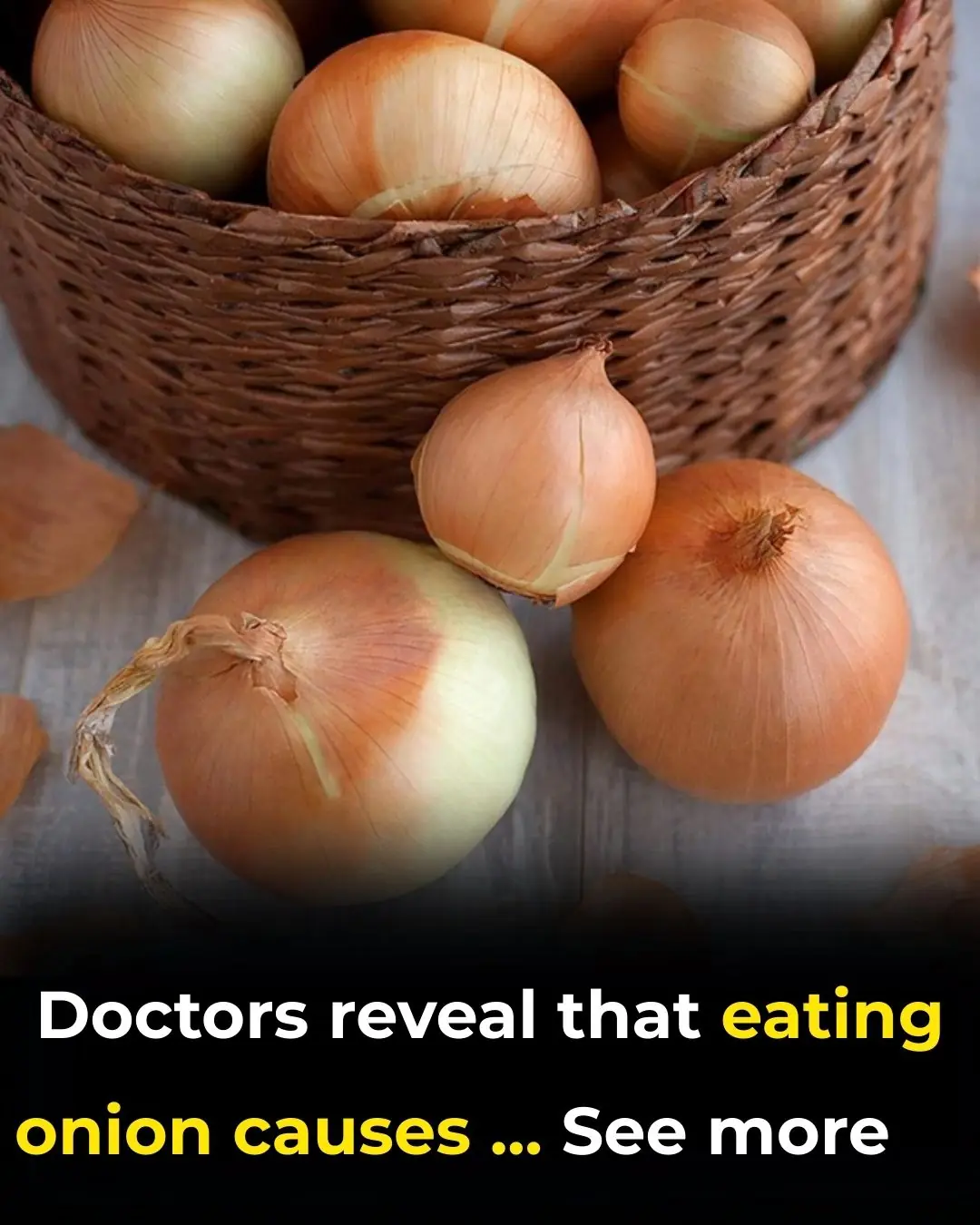 Doctors reveal that eating onion causes...