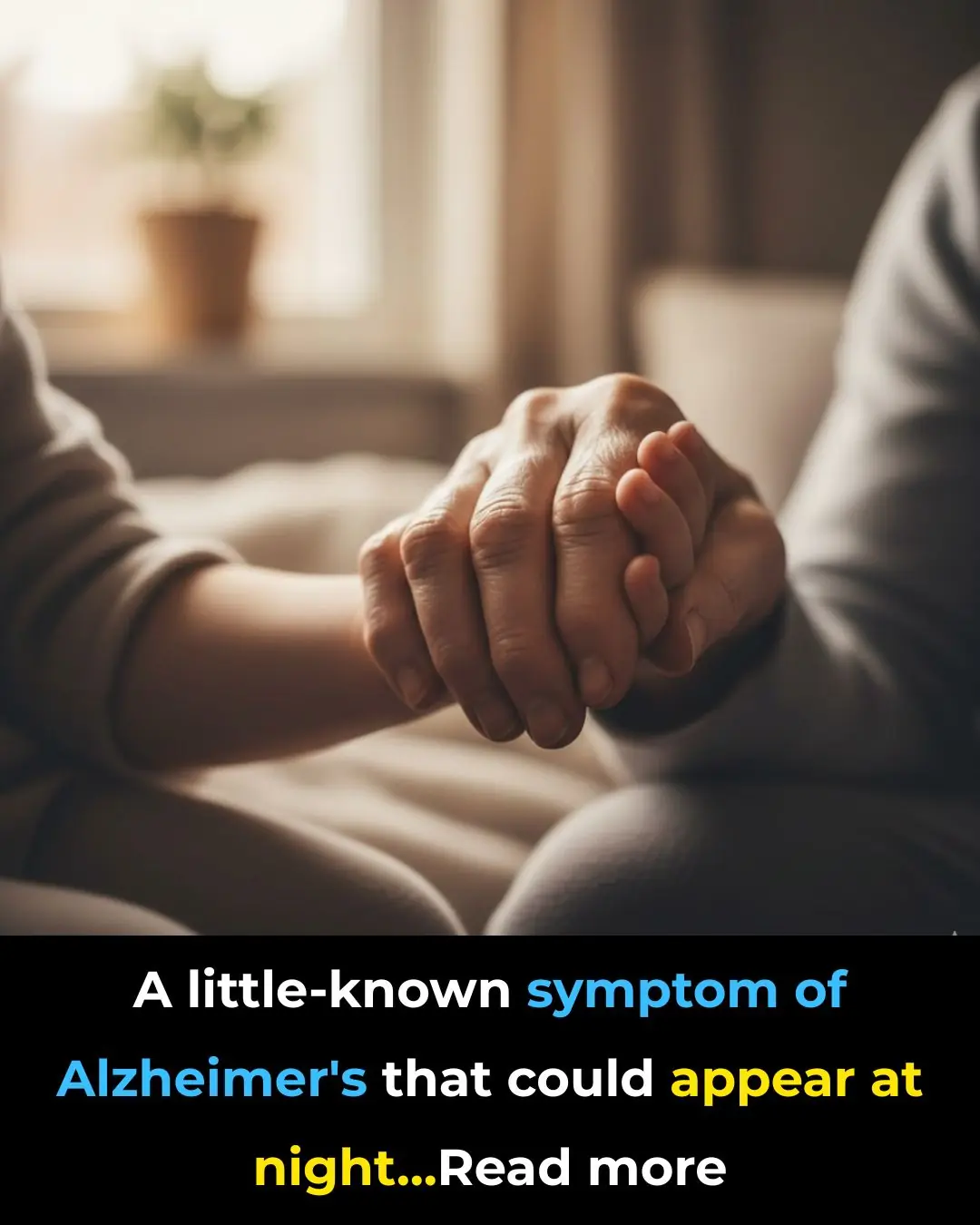The Little-Known Alzheimer’s Symptom That Appears at Night