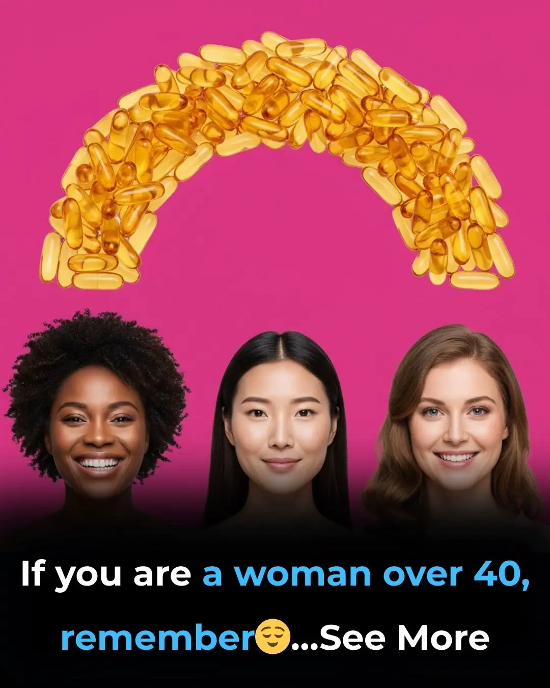 The 6 essential vitamins every woman should consume after 40 years