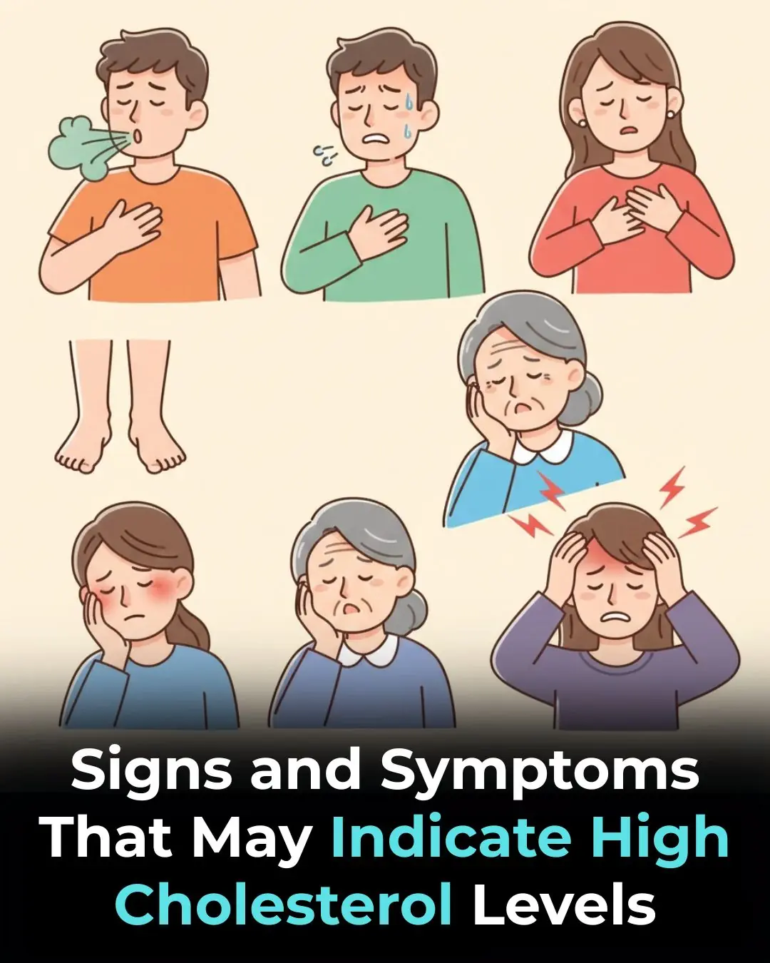 Signs and Symptoms That May Indicate High Cholesterol Levels