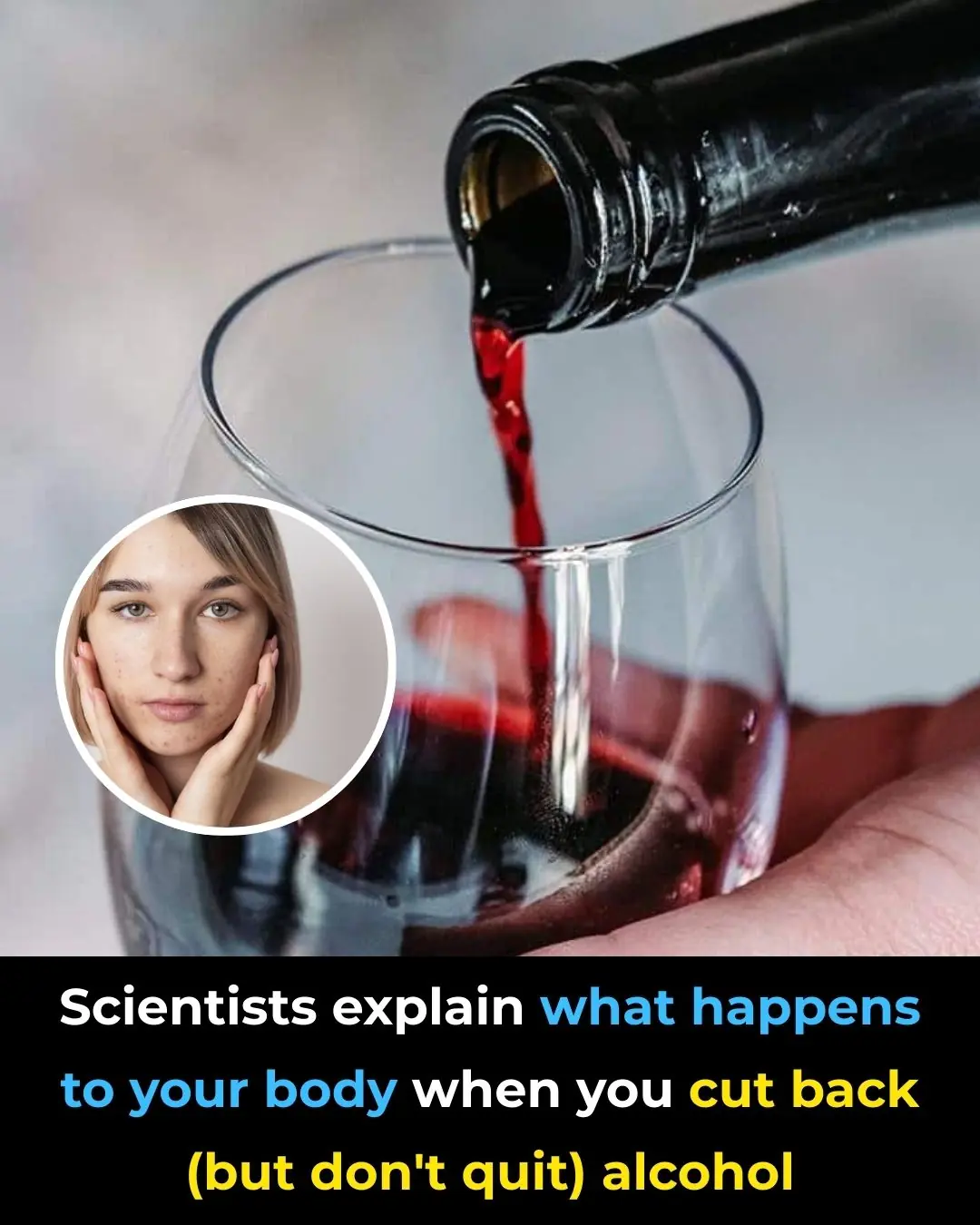 Scientists Explain What Happens To Your Body When You Cut Back (But Don’t Quit) Alcohol