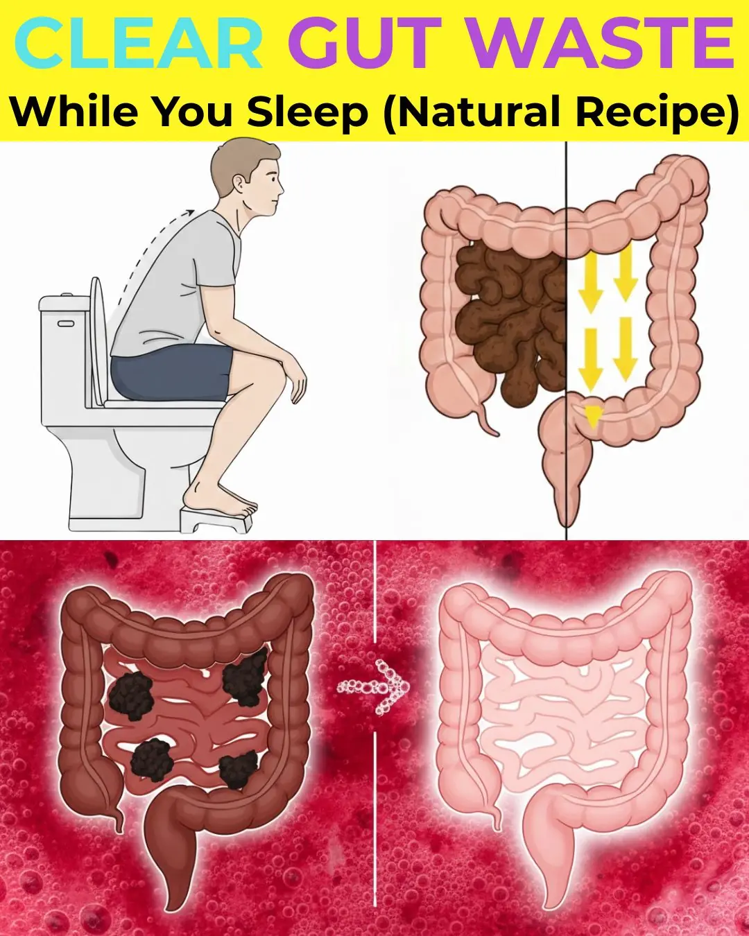 Drink Just 1 Glass to Cleanse Your Entire Colon in 10 Minutes – Do It Before Bed!