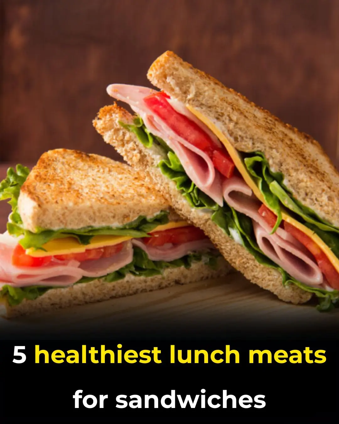5 Healthiest Lunch Meats for Sandwiches and Snacks