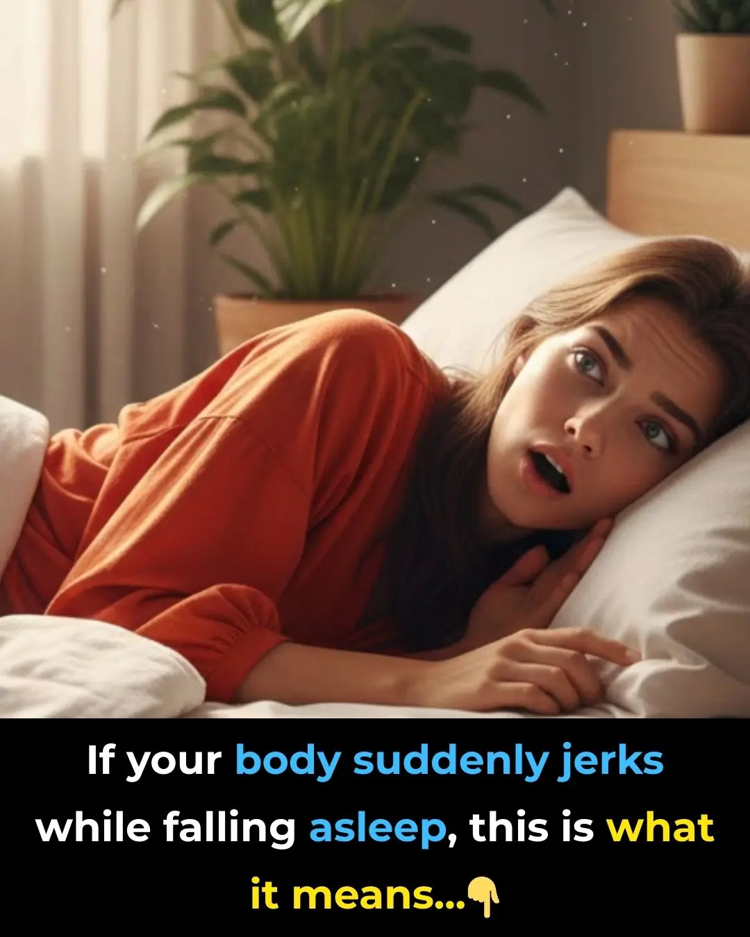 The science behind why your body jerks when you fall asleep