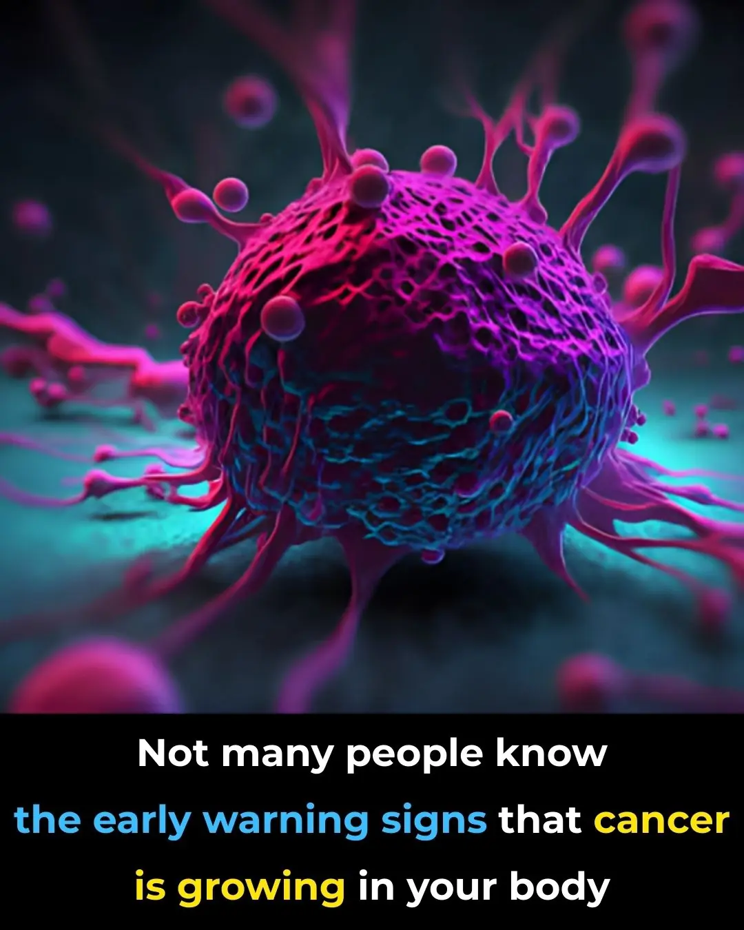 20 Early Signs Your Body is Fighting Cancer