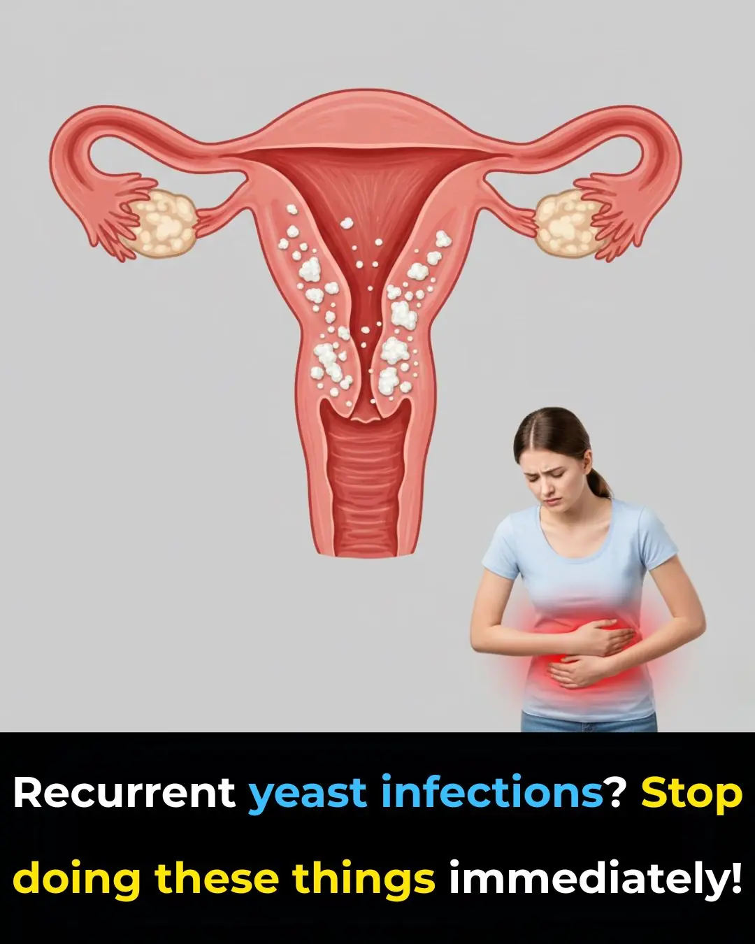 🚨 Recurrent Yeast Infections? STOP Doing These Things Immediately!